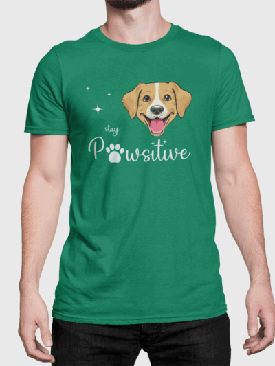 Stay Pawsitive | Inspirational Dog Lover Shirt