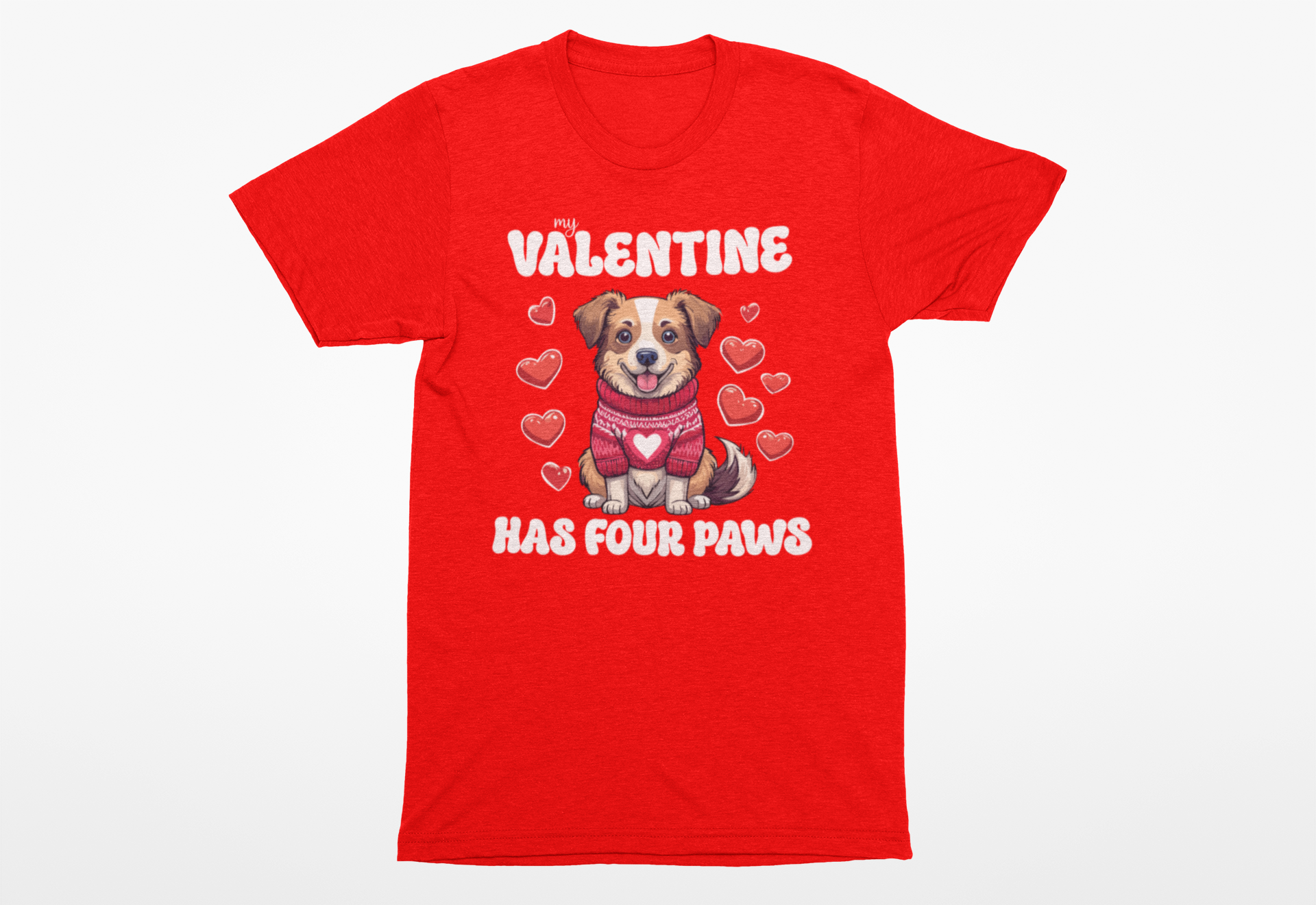 My Valentine Has Four Paws Dog Lover Tee | Cute Valentine's Day Dog Mom Shirt - Image 3