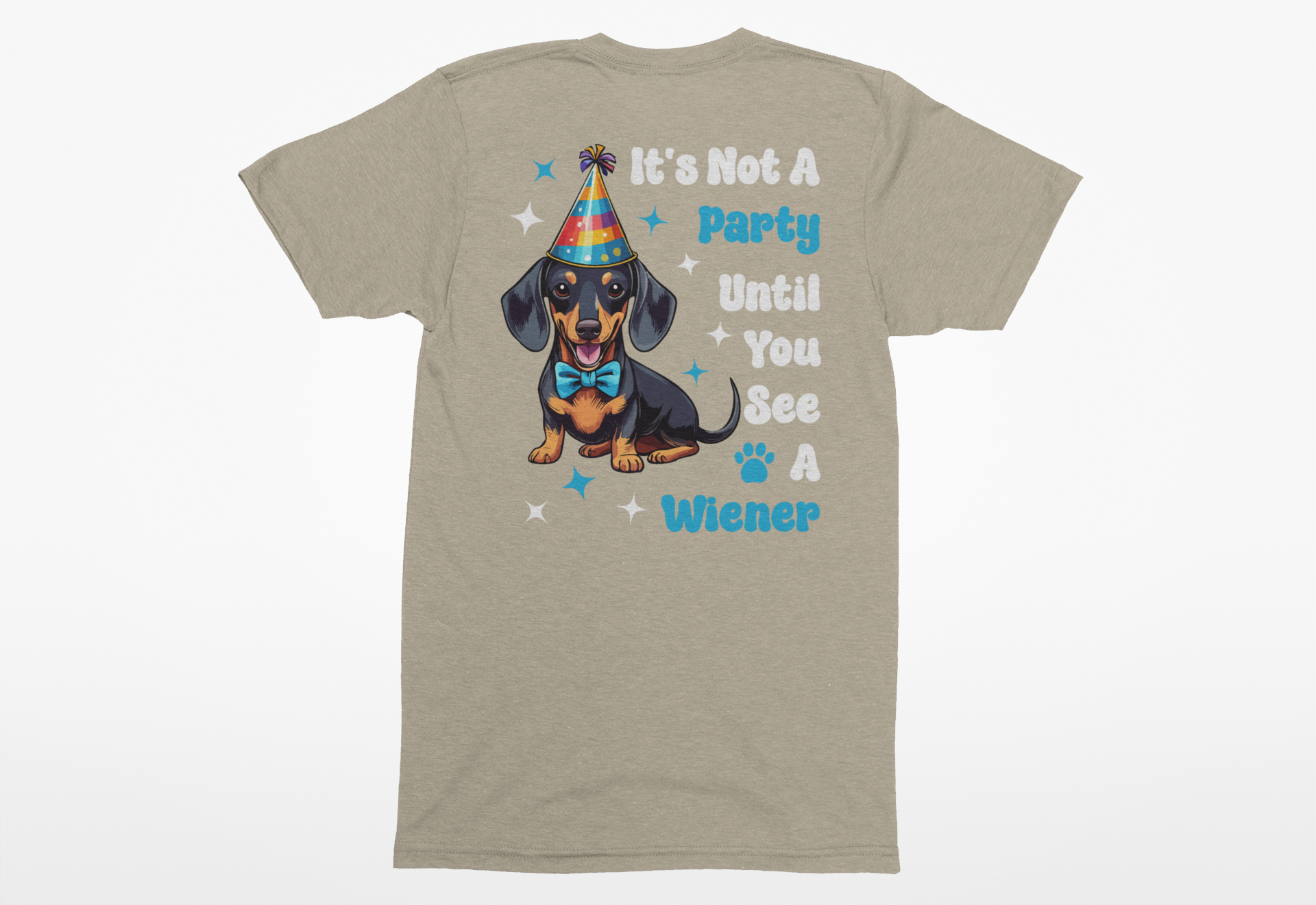 “It’s Not a Party Until a Wiener Comes Out” Dachshund Lover Tee – Funny Dog Lover Shirt - Image 4