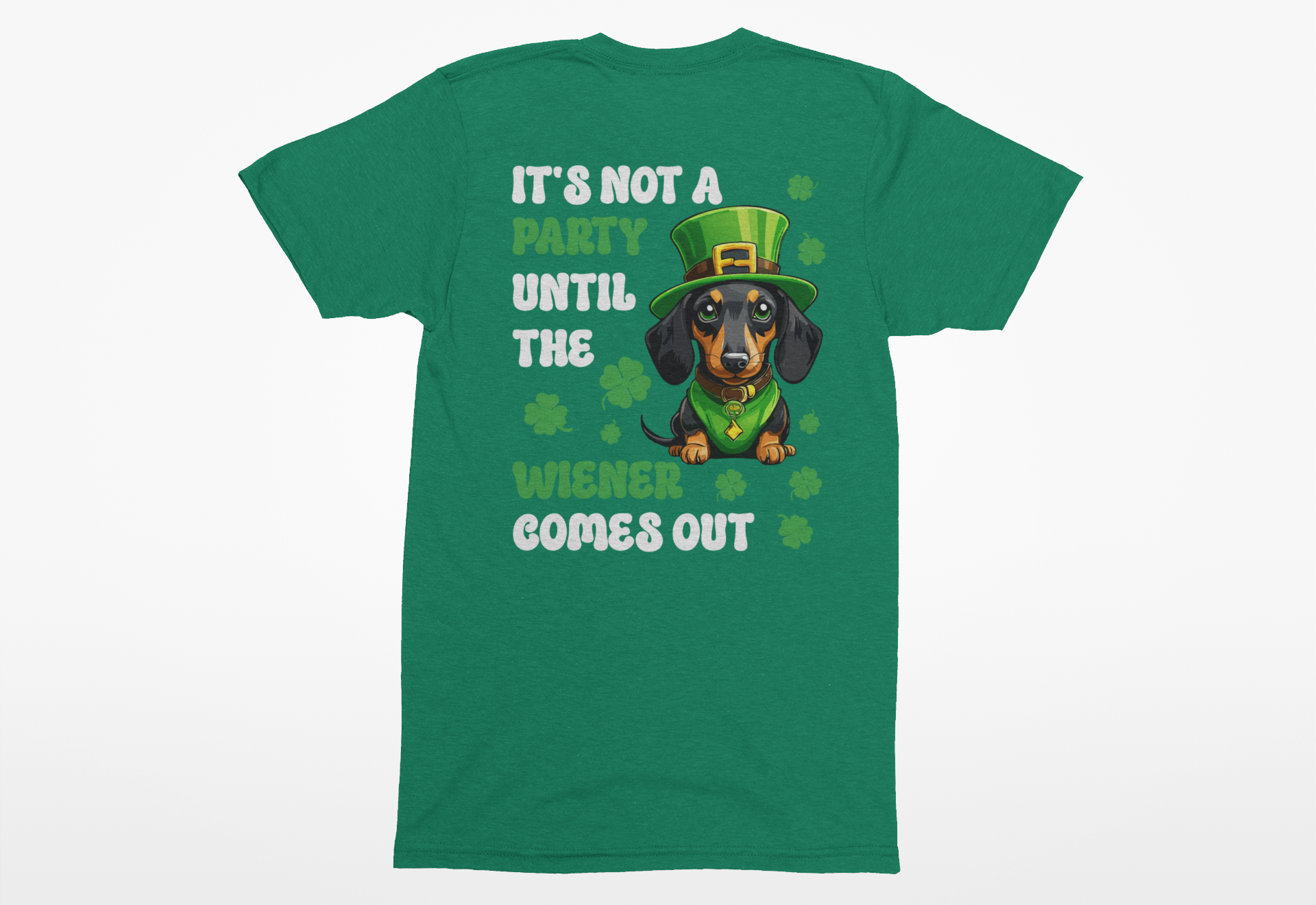 “It’s Not a Party Until a Wiener Comes Out” St. Patrick’s Day Shirt | Funny Dachshund Tee - Image 3